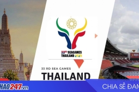 Thái Lan chốt an ninh, tăng thưởng chuẩn bị SEA Games 33