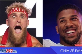 Jake Paul đấu Anthony Joshua: YouTuber đối mặt cựu vô địch hạng nặng