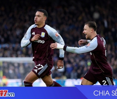Aston Villa ngược dòng hạ Leeds 2-1, vươn lên top 4 Ngoại hạng Anh