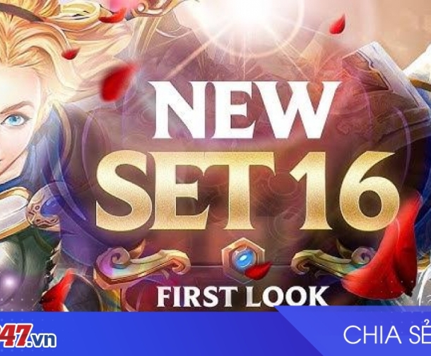 Danh Sách 48 Tộc/Hệ Mới Đấu Trường Chân Lý Mùa 16: Truyền Thuyết & Huyền Thoại